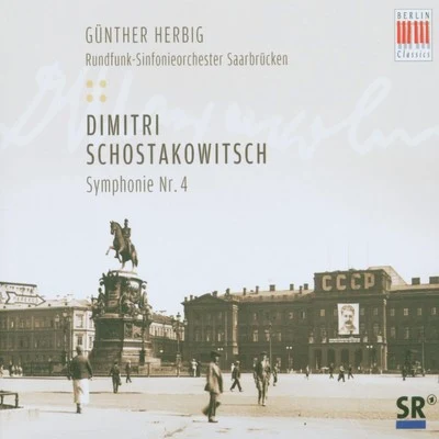 Schostakowitsch: Symphony No. 4, Op. 43 in C Minor 專輯 Günther Herbig