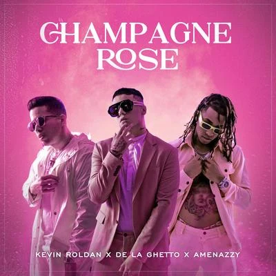 Champagne Rose 專輯 Amenazzy