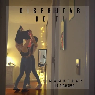 Disfrutar de Ti 專輯 Droow/Chystemc/MamboRap