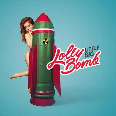 Lollybomb 專輯 Little Big