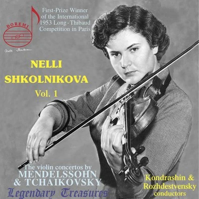 Vsevolod GrivnovGennady RozhdestvenskyCagliari Theatre OrchestraAleksandra Durseneva Nelli Shkolnikova, Vol. 1: Mendelssohn & Tchaikovsky Violin Concertos