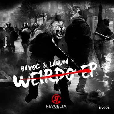 Weirdo EP 專輯 Havoc & Lawn