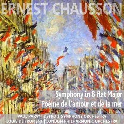 Chausson: Symphony in B-Flat Major & Poème d'amour et de la mer 專輯 Detroit Symphony Orchestra/Josef Krips/Buffalo Philharmonic Orchestra/Paul Paray/Glenn Gould