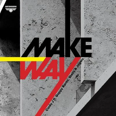 Make Way (15th Anniversary Edition) 專輯 Gappy Ranks