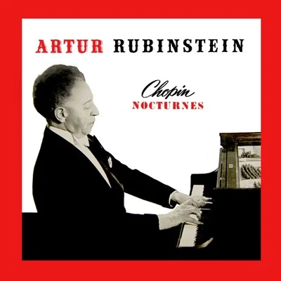 Chopin Nocturnes 專輯 Artur Rubinstein/Henryk Szeryng