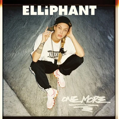 One More EP 专辑 Elliphant