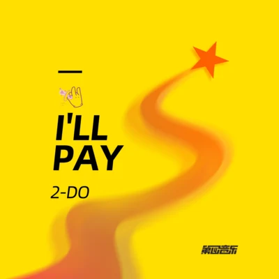 Ill pay 專輯 2-Do