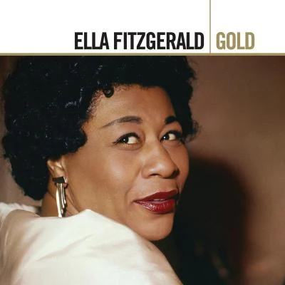 Gold 專輯 Ella Fitzgerald/Nelson Riddle