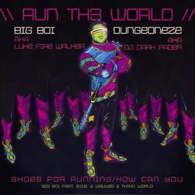 Run Th3 World 专辑 Kilo Kish/Big Boi/Snow tha Product/Magazeen/Dee Goodz