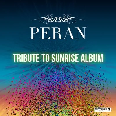 Tribute to Sunrise Album 專輯 Peran