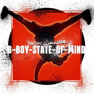 B-Boy State of Mind 专辑 Amadeo 85/Jakebeatz/DJ Caspa/DJ Ace/DJ Pablo