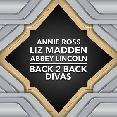 Back 2 Back Divas 專輯 Abbey Lincoln