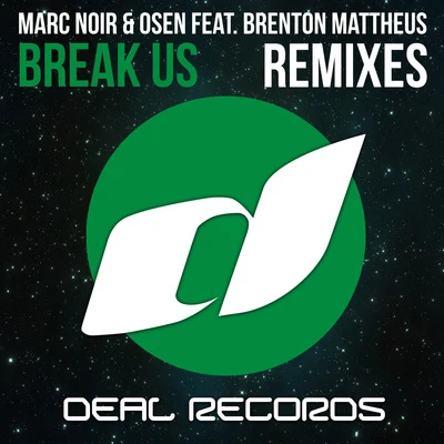 Break Us (Remixes) 專輯 Marc Noir