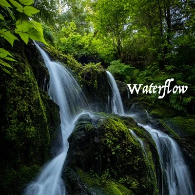 Waterflow 專輯 Deep Sleep Relaxation