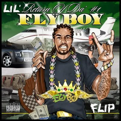 Return of Da #1 Fly Boy (Clean Version) 專輯 Chi-G/Lil Flip