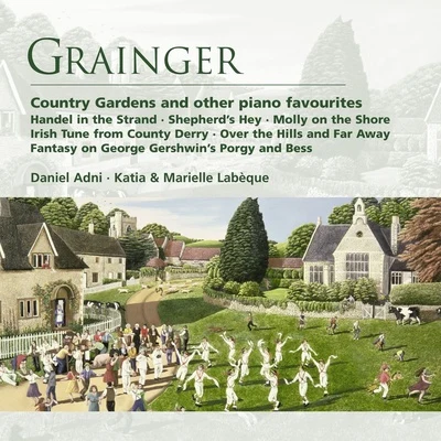 Grainger: Country Gardens and other piano favourites 專輯 Daniel Adni