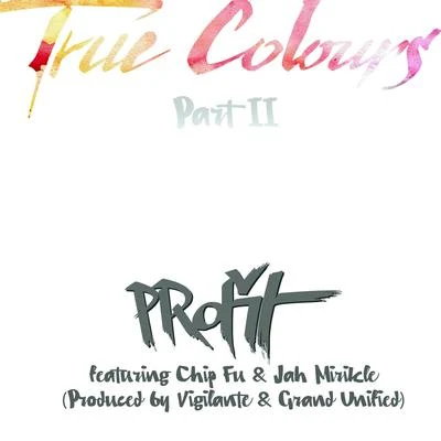 True Colours Part 2 專輯 Profit