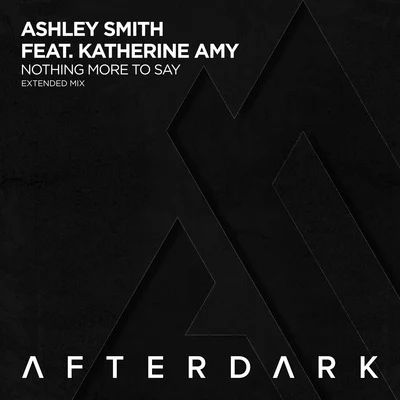 Nothing More to Say 專輯 Ashley Smith