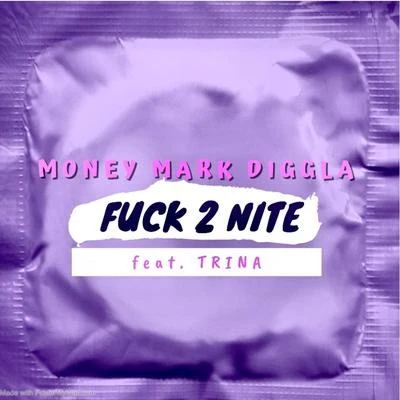 **** 2 Nite (feat. Trina) 專輯 Trina