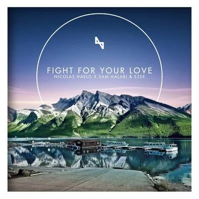 Fight for Your Love 專輯 Nicolas Haelg