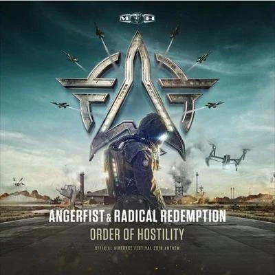 Order Of Hostility (Official Airforce 2016 Anthem) 專輯 Radical Redemption