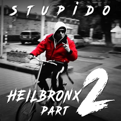 Heilbronx Part 2 (Instrumental) 專輯 Bea/Stupido/Royce/Fab/Kidney Stone