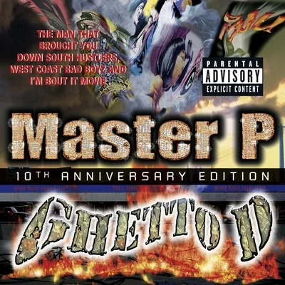 Ghetto D 10th Anniversary 專輯 Master P