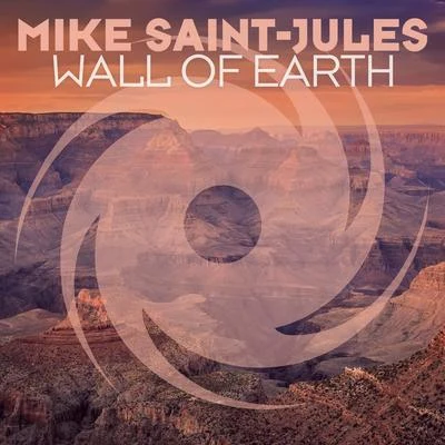 Wall of Earth 專輯 Mike Saint-Jules