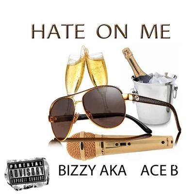 Hate on Me 專輯 Silkk the Shocker/Ace B/Maserati Rome