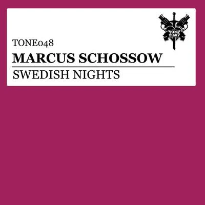 Swedish Nights 專輯 Marcus Schossow