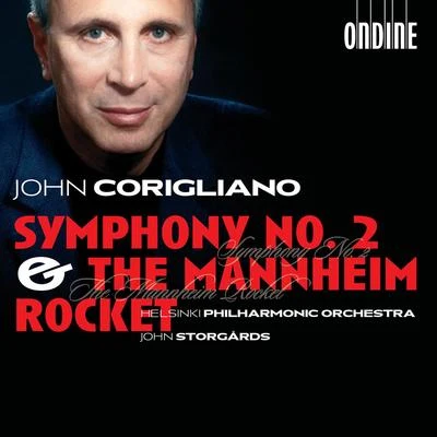 CORIGLIANO, J.: Symphony No. 2The Mannheim Rocket (Helsinki Philharmonic, Storgards) 专辑 Marielle Nordmann/Helsinki Philharmonic Orchestra/Leif Segerstam