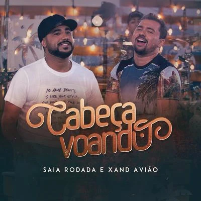 Cabeça Voando 專輯 Saia Rodada