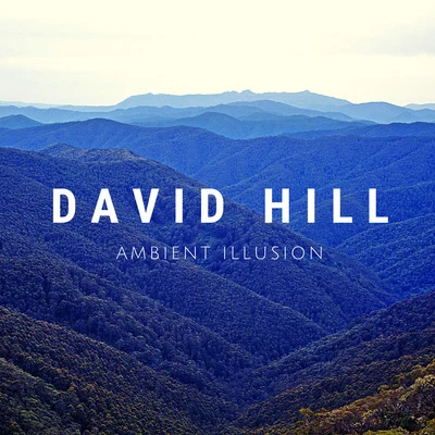 Ambient Illusion 專輯 The Bach Choir/David Hill