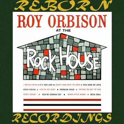 At the Rock House (HD Remastered) 專輯 Roy Orbison