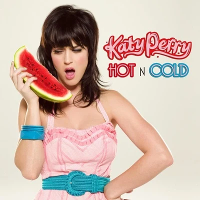 Hot N Cold 專輯 Katy Perry