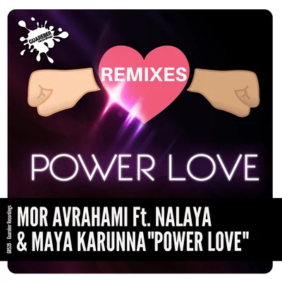 Power Love (Remixes) 專輯 Mor Avrahami