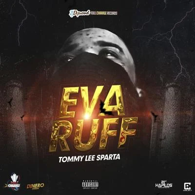 Eva Ruff 專輯 Tommy Lee Sparta