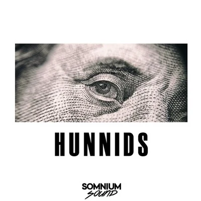 Hunnids 專輯 Drakk/Somnium Sound