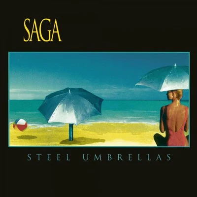 Steel Umbrellas (2015 Edition) 專輯 Saga/Fire Starter/TWINA/Rigel/Middle Mode