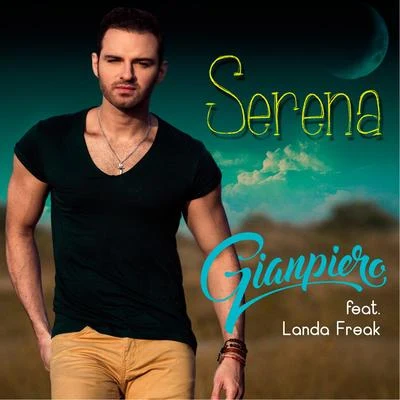 Serena (Versión Salsa) [feat. Landa Freak] 專輯 Landa Freak/Fullbeta/Jowell & Randy