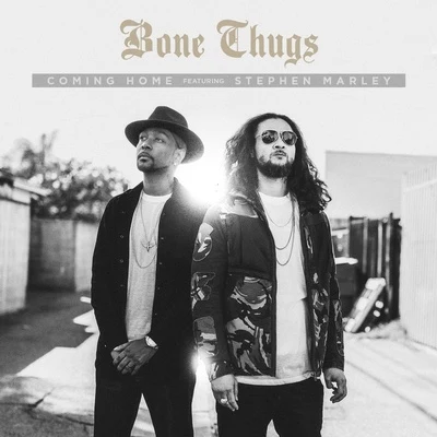 Coming Home 專輯 Bone thugs-n-harmony