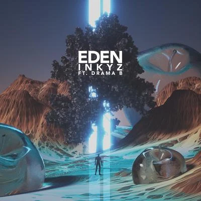 Eden (feat. Drama B) 专辑 INKYZ