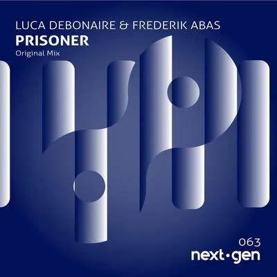 Prisoner 专辑 Evan Clave/Luca Debonaire