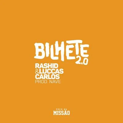 Bilhete 2.0 專輯 Go Dassisti/Gee Rocha/Luccas Carlos/Di Ferrero/Di Ferrero & Luccas Carlos