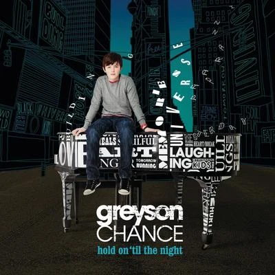 Hold On ‘Til The Night 專輯 Greyson Chance