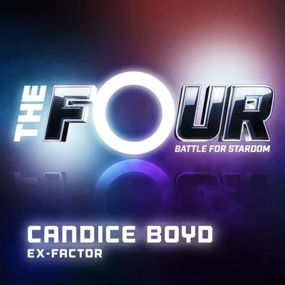 Ex-Factor (The Four Performance) 專輯 Candice Boyd