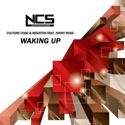 Waking Up (feat. Jonny Rose)[Original Mix] 專輯 Culture Code