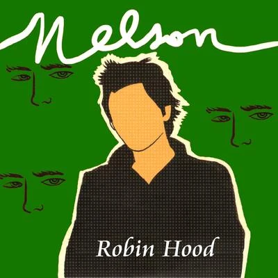 Robin Hood 专辑 Nelson