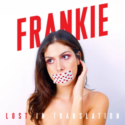 Lost In Translation 專輯 FRANKIE