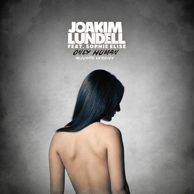 Joakim LundellArrhult Only Human (Acoustic)